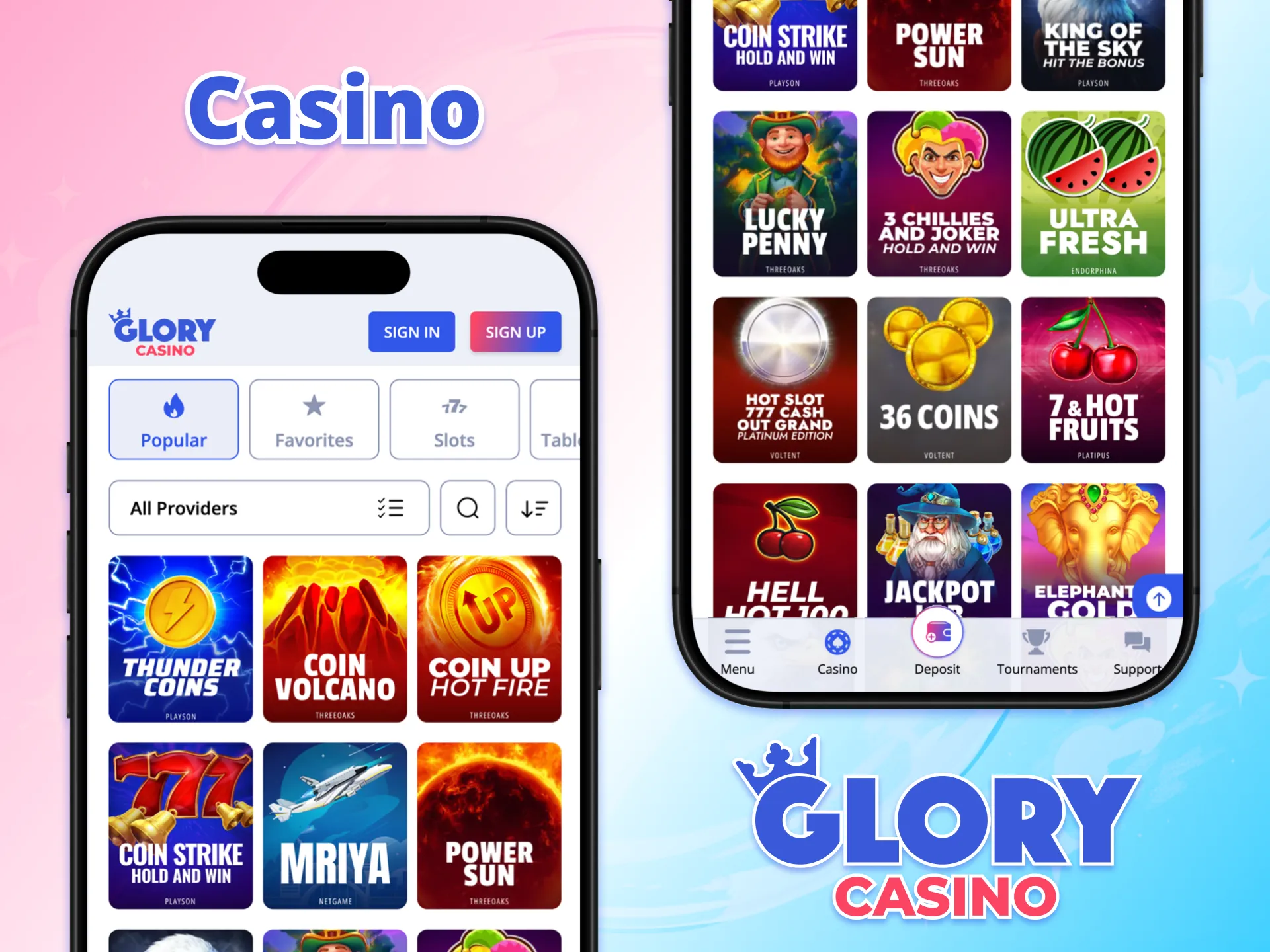 Play top casino games at Glory Casino app.