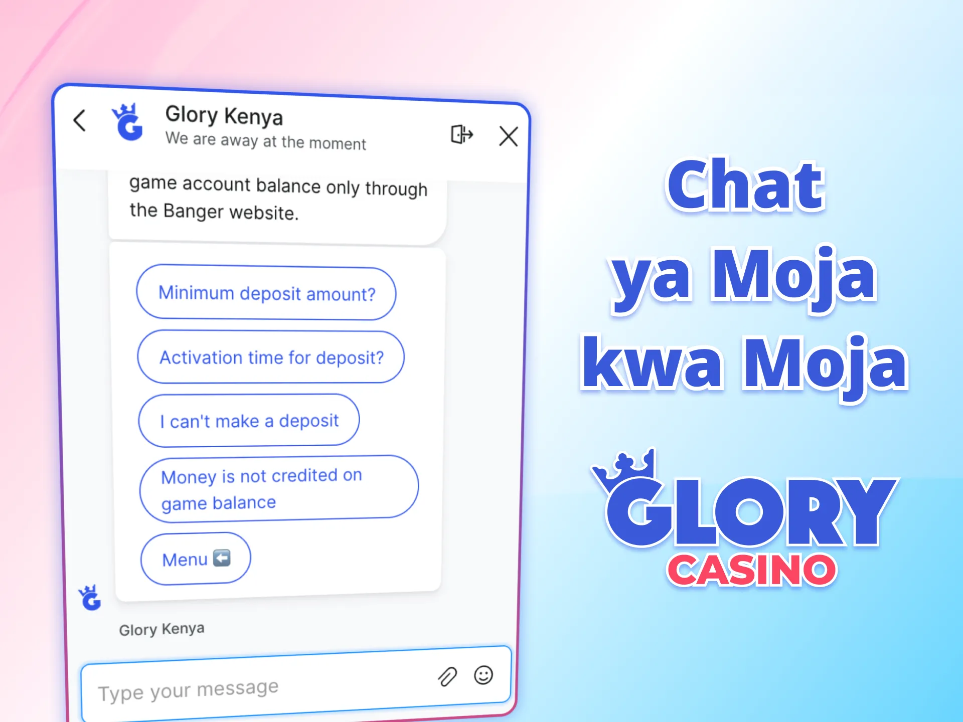 Uliza haraka kupitia chat ya Glory Casino sasa.