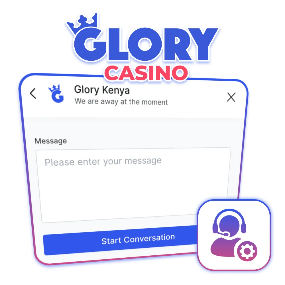 Pata msaada wa haraka kutoka Glory Casino Kenya.